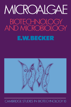 Hardcover Microalgae: Biotechnology and Microbiology Book