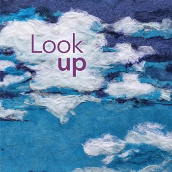 Paperback Look up: I love you as big as the sky Book
