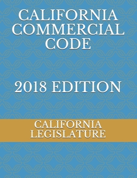 Paperback California Commercial Code 2018 Edition Book