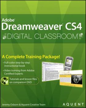 Paperback Dreamweaver Cs4 Digital Classroom, (Book and Video Training) [With CDROM] Book