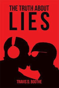 Paperback The Truth about Lies Book