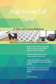 Paperback High-Volume Call Center A Clear and Concise Reference Book