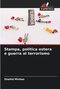 Paperback Stampa, politica estera e guerra al terrorismo [Italian] Book