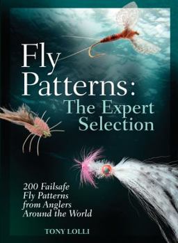 Paperback Fly Patterns: 200 Flies That Really Work. Tony Lolli Book