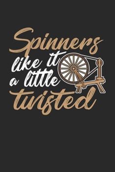 Paperback Spinners like it a little twisted: Wool Hand Spinning Book