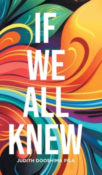 Hardcover If We All Knew Book