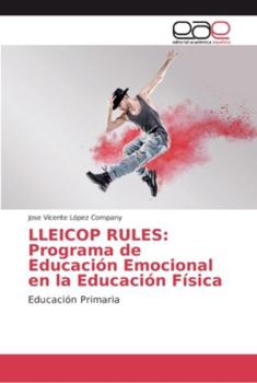 Paperback Lleicop Rules: Programa de Educación Emocional en la Educación Física [Spanish] Book