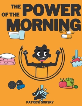 Paperback The Power of the Morning Book