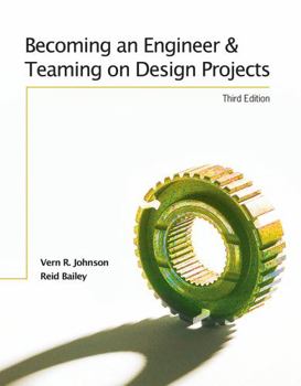Paperback Becoming an Engineer and Teaming on Design Projects Book