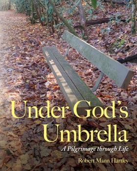 Paperback Under God's Umbrella: A Pilgrimage through Life Book