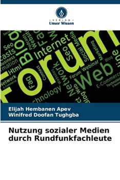 Paperback Nutzung sozialer Medien durch Rundfunkfachleute [German] Book