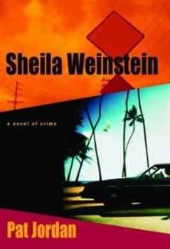 Hardcover A.K.A. Sheila Weinstein: A Novel of Crime Book