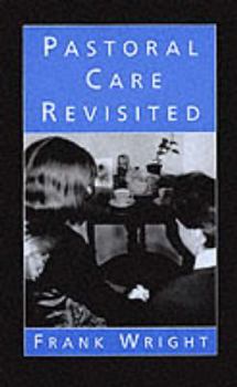 Paperback Pastoral Care Revisited Book