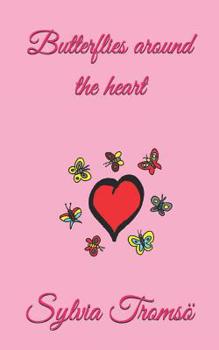 Paperback Butterflies around the heart Book