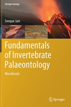 Hardcover Fundamentals of Invertebrate Palaeontology: Microfossils Book