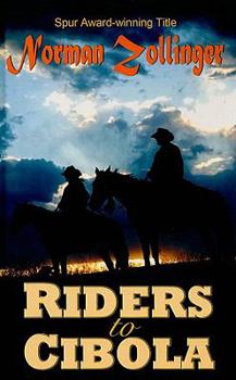 Hardcover Riders to Cibola [Large Print] Book