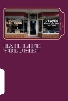 Paperback Bail Life volume 1: Bail Life volume 1 Book