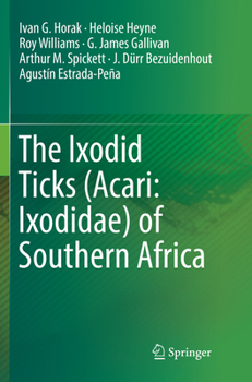 Paperback The Ixodid Ticks (Acari: Ixodidae) of Southern Africa Book