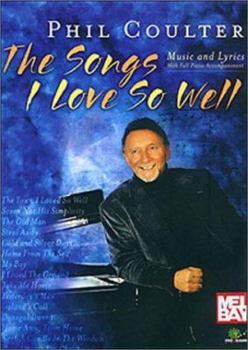 Paperback PHIL COULTER: The Songs I Love So Well Book