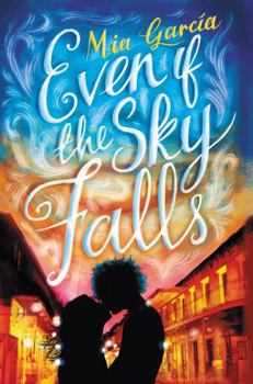Hardcover Even If the Sky Falls Book