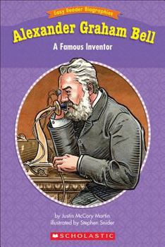 Paperback Easy Reader Biographies: Alexander Graham Bell: A Famous Inventor Book