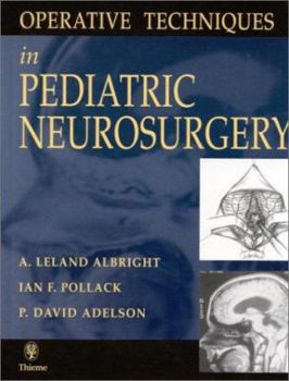Operative Techniques in Pediatric Neurosurgery