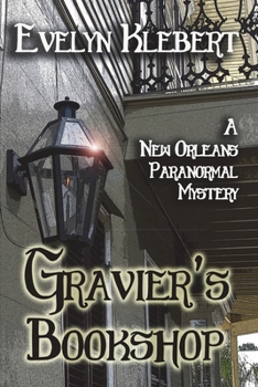 Gravier's Bookshop: A Breslin Family Tale of the Supernatural #1 - Book #1 of the Breslin Family Tales of the Supernatural