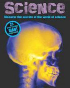 Hardcover Science: Discover the Secrets of the World of Science Book