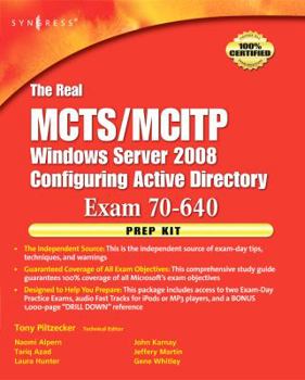 Paperback The Real McTs/McItp Exam 70-640 Prep Kit: Independent and Complete Self-Paced Solutions [With Dvdrom] Book