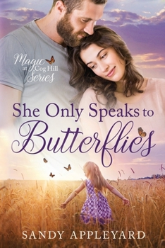 Paperback She Only Speaks to Butterflies Book