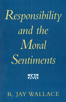 Paperback Responsibility and the Moral Sentiments Book