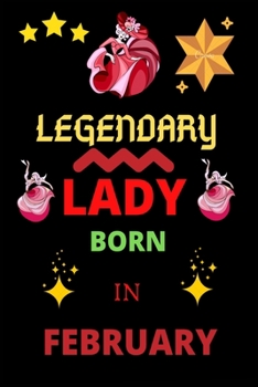 legendary lady born in February: legendary lady