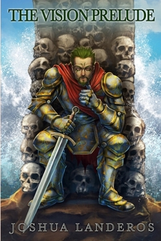 The Vision Prelude - Book #1 of the Law of Sacrilege