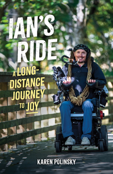 Paperback Ian's Ride: A Long-Distance Journey to Joy Book