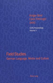 Field Studies: German Language, Media and Culture