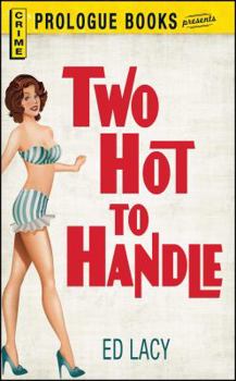 Paperback Two Hot to Handle Book