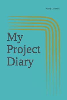 Paperback My Project Diary Book