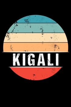 Paperback Kigali: 100 Pages 6 'x 9' - Travel Journal or Notebook Book