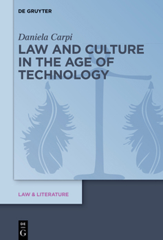 Hardcover Law and Culture in the Age of Technology Book