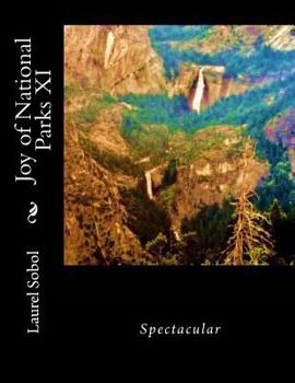 Joy of National Parks XI