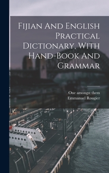 Hardcover Fijian And English Practical Dictionary, With Hand-book And Grammar Book