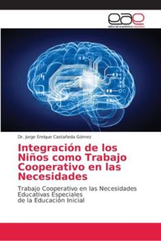 Integración de los Niños como Trabajo Cooperativo en las Necesidades