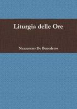 Paperback Liturgia delle Ore [Italian] Book