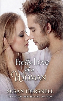 For the Love of a Woman