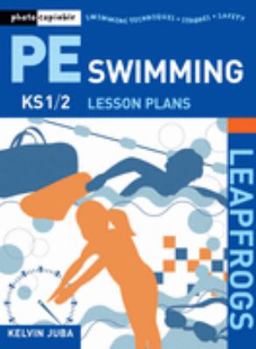 Paperback Swimming: Photocopiable Pe Lesson Plans, KS 1 Book