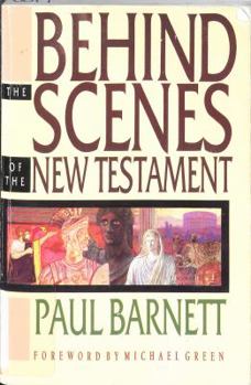 Paperback Behind the Scenes of the New Testament Book