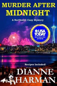 Murder After Midnight - Book #4 of the Northwest Cozy Mystery