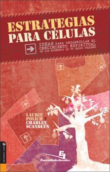 Paperback Estrategias Para Celulas: Ideas y Actividades Para el Desarrollo y Crecimiento Espiritual de Nuestros Alumnos [Spanish] Book