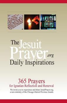Paperback The JesuitPrayer.org Daily Inspirations Book