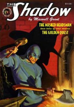 Paperback The Shadow #54: The Masked Headsman / The Golden Quest Book